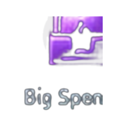 Big Spender